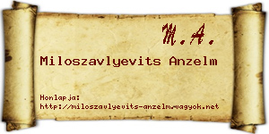 Miloszavlyevits Anzelm névjegykártya